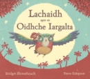 Lachaidh Agus an Oidhche Iargalta - Book