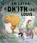 An Latha a Dh'ith Iad Louis - Book