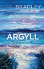 Argyll : The Making of a Spiritual Landscape - Book