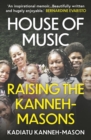 House of Music : Raising the Kanneh-Masons - Book