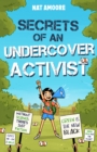 Secrets of an Undercover Activist - Book