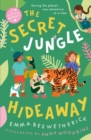 The Secret Jungle Hideaway : Playdate Adventures - Book