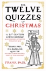 The Twelve Quizzes of Christmas - Book
