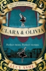 Clara & Olivia : 'A wonderful, eye-opening debut'. The Times - Book