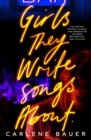Girls They Write Songs About - eBook
