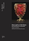 New Light on Old Glass - Book