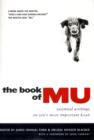 The Book of Mu : Essential Writings on Zen's Most Important Koan - Book