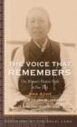 The Voice that Remembers : One Woman's Historic Fight to Free Tibet - eBook