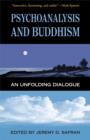 Psychoanalysis and Buddhism : An Unfolding Dialogue - eBook