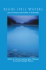 Beside Still Waters : Jews, Christians, and the Way of the Buddha - eBook