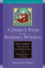 A Direct Path to the Buddha Within : Go Lotsawa's Mahamudra Interpretation of the Ratnagotravibhaga - eBook
