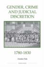 Gender, Crime and Judicial Discretion, 1780-1830 - Book