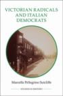 Victorian Radicals and Italian Democrats - Book