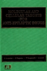Molecular & Cellular Targets for Anti-Epileptic Drugs - Book