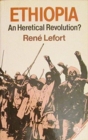 Ethiopia: An Heretical Revolution - Book