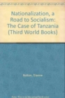 Nationalization: A Road to Socialism - Book