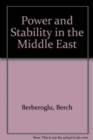 Power and Stability in the Middle East - Book