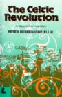 Celtic Revolution, The - A Study in Anti-imperialism - Book