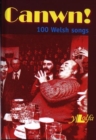 Canwn! 100 Welsh Songs - Book