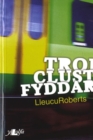 Troi Clust Fyddar - Book