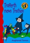 Cyfres Darllen Mewn Dim - Cam Ceridwen: Trafferth Mewn Trochion - Book