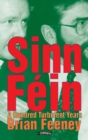 Sinn Fein : A Hundred Turbulent Years - Book