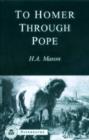 To Homer Through Pope - Book