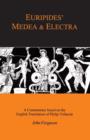 Euripides' "Medea" and "Electra" : A Companion to the Penguin Translation - Book
