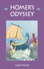 Homer's Odyssey : A Retelling by Isabel Wyatt - Book