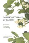 Mistletoe Therapy for Cancer - Book