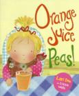 Orange Juice Peas - Book