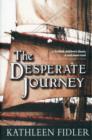 The Desperate Journey - Book