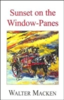 Sunset on the Window-Panes - Book