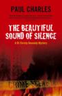 The Beautiful Sound of Silence : A DI Christy Kennedy Mystery - Book