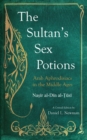The Sultan's Sex Potions - Book