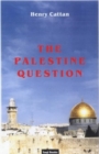 The Palestine Question - Book