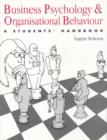Business Psychology And Organisational Behaviour : A Student's Handbook - Book