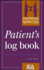 Anorexia Nervosa : Patient's Log Book - Book