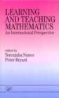 Learning and Teaching Mathematics : An International Perspective - Book