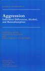 Aggression : Individual Differences, Alcohol And Benzodiazepines - Book