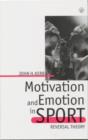 Motivation and Emotion in Sport : Reversal Theory - Book