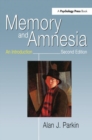 Memory and Amnesia : An Introduction - Book