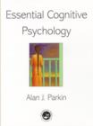 Essential Cognitive Psychology - Book