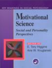 Motivational Science : Social and Personality Perspectives: Key Readings - Book