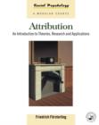 Attribution : An Introduction to Theories, Research and Applications - Book