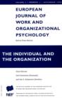 The Individual and The Organization : A Special Issue of the European Journal of Work and Organizational Psychology - Book