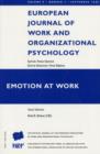 Emotion at Work : A Special Issue of the European Journal of Work and Organizational Psychology - Book