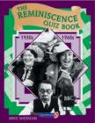 The Reminiscence Quiz Book : 1930's - 1960's - Book