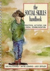 The Social Skills Handbook : Practical Activities for Social Communication - Book