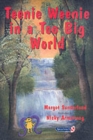 Teenie Weenie in a Too Big World : A Story for Fearful Children - Book